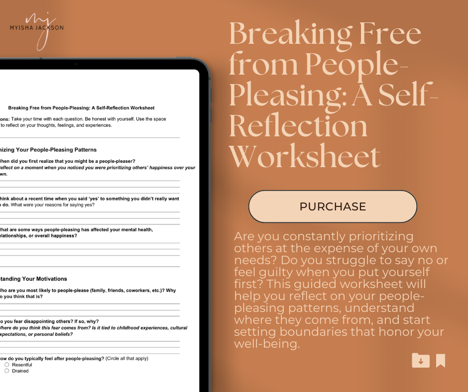 Breaking Free from People-Pleasing: A Self-Reflection Worksheet